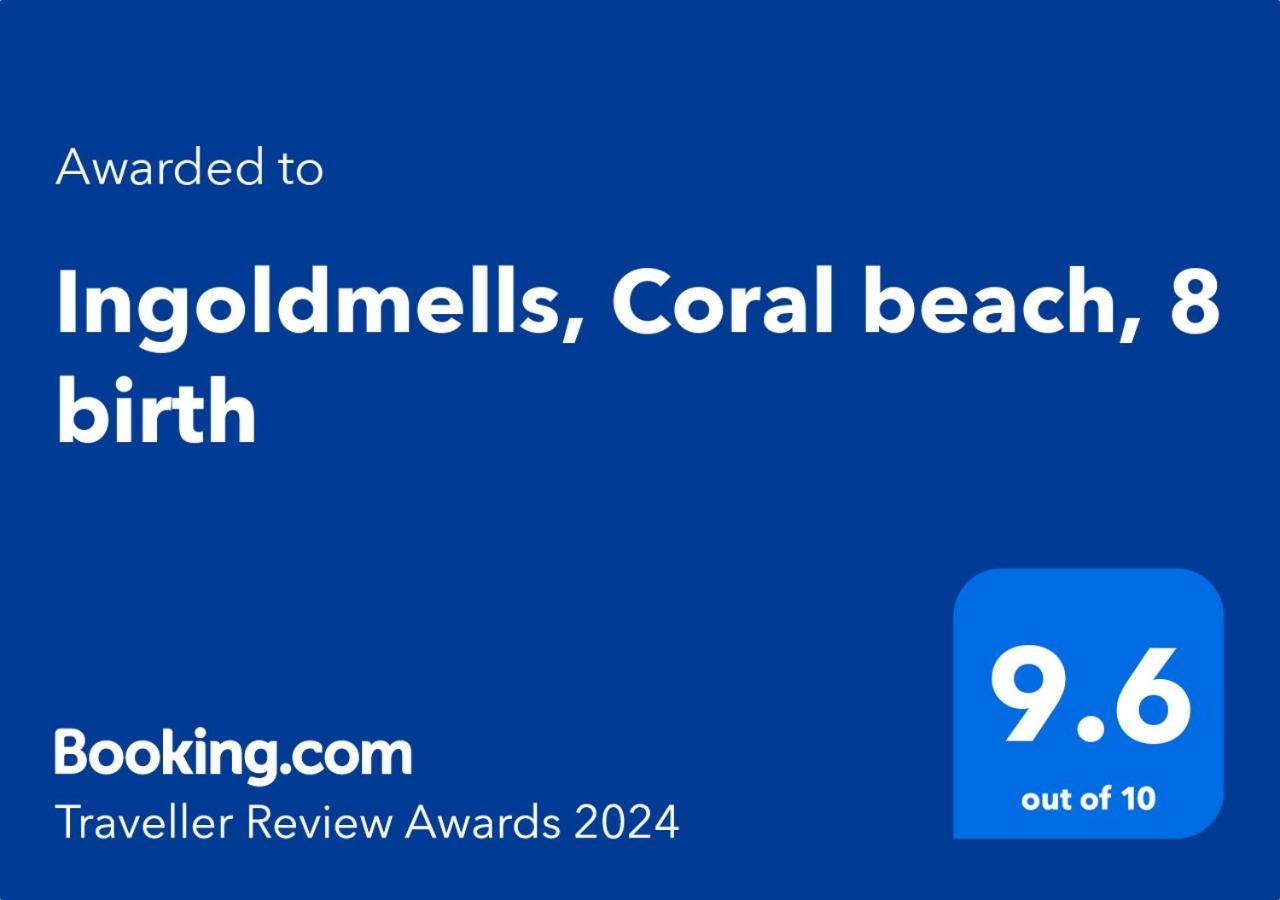 Ingoldmells, Coral Beach, 8 Birth المظهر الخارجي الصورة
